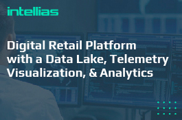 Digital Retail Platform with a Data Lake, Telemetry Visualization, & Analytics